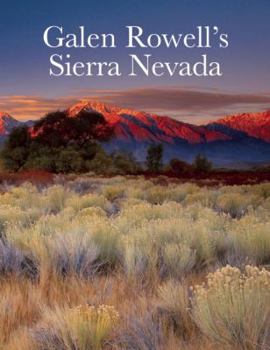 Hardcover Galen Rowell's Sierra Nevada Book