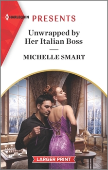 Mass Market Paperback Unwrapped by Her Italian Boss: An Uplifting International Romance [Large Print] Book