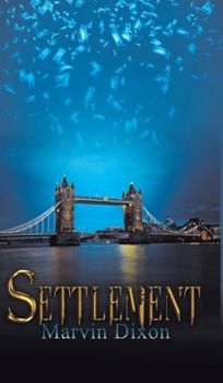 Hardcover Settlement: Book 1 in the Justin Kell series Book