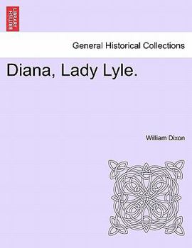 Diana, Lady Lyle.