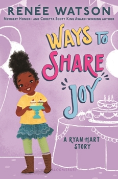 Ways to Share Joy - Book #3 of the Ryan Hart