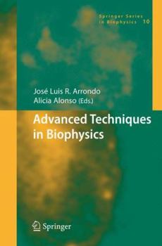 Paperback Advanced Techniques in Biophysics Book