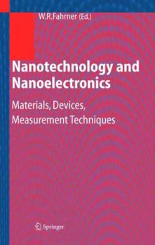 Paperback Nanotechnology and Nanoelectronics: Materials, Devices, Measurement Techniques Book