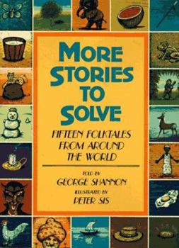 Paperback More Stories to Solve: Fifteen Folktales from Around the World Book