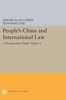 Hardcover People's China and International Law, Volume 1: A Documentary Study Book