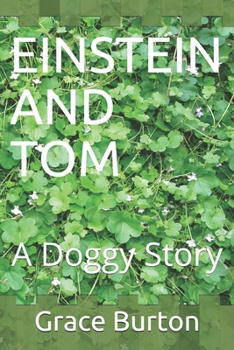 Paperback Einstein and Tom: A Doggy Story Book