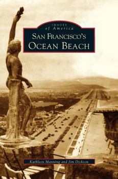 San Francisco's Ocean Beach - Book  of the Images of America: San Francisco
