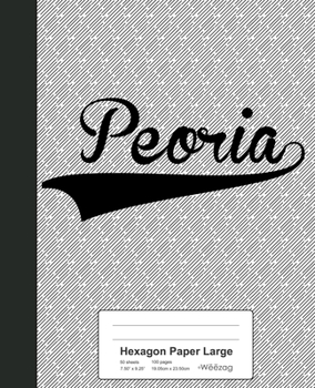 Paperback Hexagon Paper Large: PEORIA Notebook Book