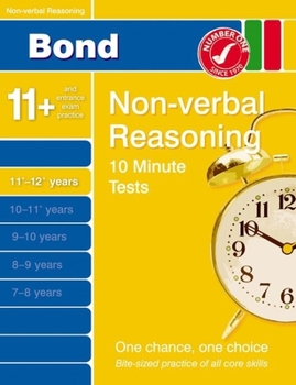 Paperback Bond 10 Minute Tests Non-verbal Reasoning 11-12+ years Book