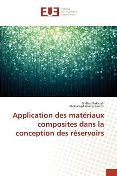 Paperback Application Des Matériaux Composites Dans La Conception Des Réservoirs [French] Book