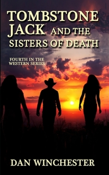 Paperback Tombstone Jack and the Sisters of Death Book