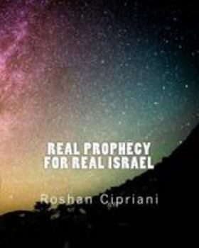 Paperback Real Prophecy For Real Israel Book