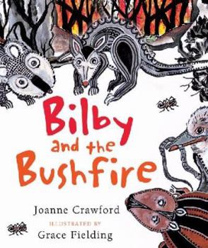 Paperback Bilby and the Bushfire Book