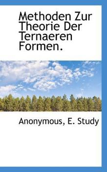 Paperback Methoden Zur Theorie Der Ternaeren Formen. Book