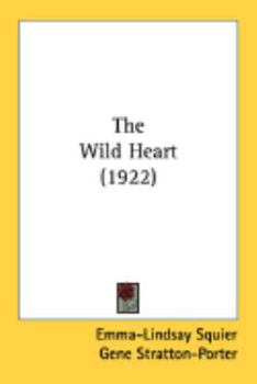 Paperback The Wild Heart (1922) Book