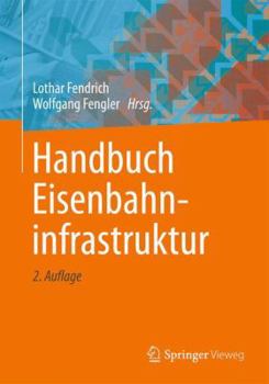 Hardcover Handbuch Eisenbahninfrastruktur [German] Book
