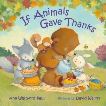 If Animals Gave Thanks - Book  of the If Animals Kissed Good Night