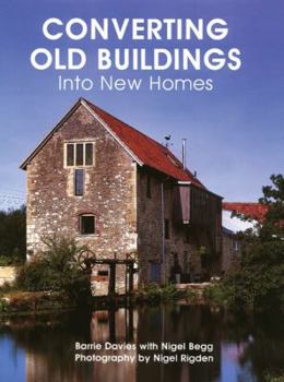 Hardcover Converting Old Buildings Into New Homes Book