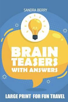 Paperback Brain Teasers With Answers: Furisuri Puzzles - Large Print For Fun Travel Book