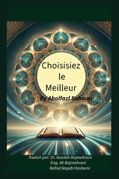 Paperback Choisissez le Meilleur [French] Book