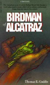 Paperback Birdman of Alcatraz: The Story of Robert Stroud Book