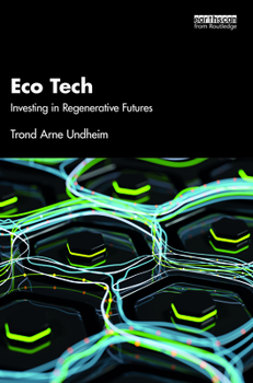 Paperback Eco Tech: Investing in Regenerative Futures Book