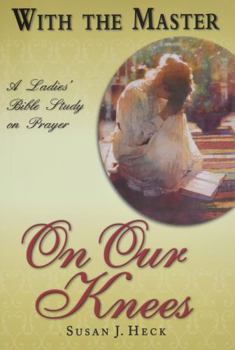 Paperback With the Master on Our Knees Book