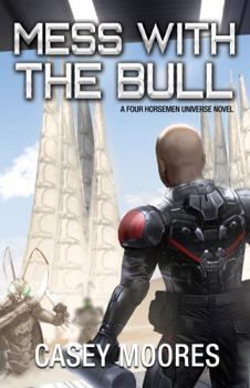 Mess With the Bull (Rise of the Peacemakers)