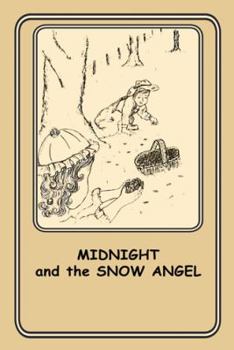 Paperback Midnight and the Snow Angel: 12 Book