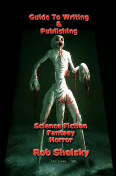 Paperback Guide To Writing & Publishing Science Fiction Fantasy Horror Book