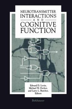 Paperback Neurotransmitter Interactions and Cognitive Function Book