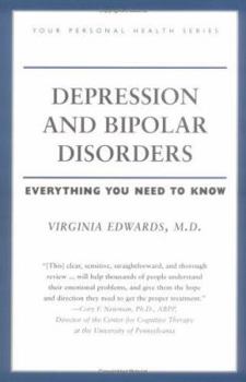 Paperback Depression and Bipolar Disorders: Everything You Need to Know Book