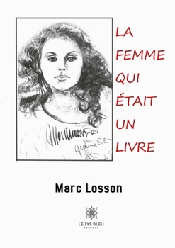Paperback La femme qui était un livre [French] Book