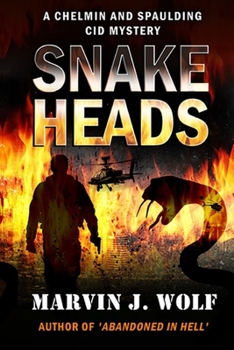 Paperback Snakeheads: A Chelmin and Spaulding CID Mystery Book