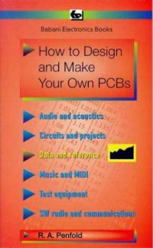 Paperback How to Design and Make Your Own PCB's (BP) Book