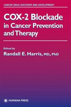 Hardcover COX-2 Blockade in Cancer Prevention and Therapy Book