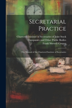Paperback Secretarial Practice; the Manual of the Chartered Institute of Secretaries Book