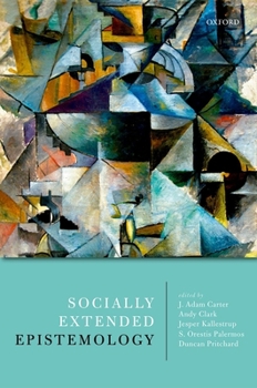 Hardcover Socially Extended Epistemology Book