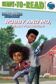 Hardcover Robby and Mo, Ready for Action!: Ready-To-Read Level 2 Book