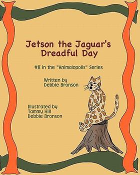 Paperback Jetson The Jaguar's Dreadful Day Book