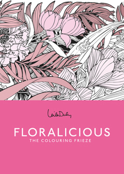 Floralicious: A Coloring Frieze
