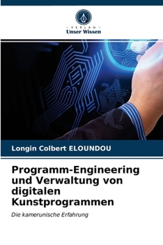 Paperback Programm-Engineering und Verwaltung von digitalen Kunstprogrammen [German] Book