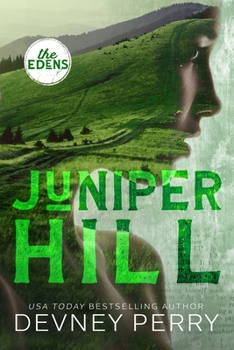 Juniper Hill - Book #2 of the Edens