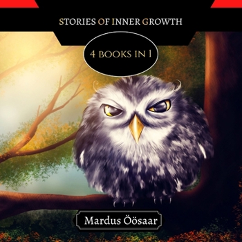 Paperback Stories of Inner Growth: 4 Books In 1 Book