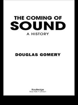 Hardcover The Coming of Sound Book