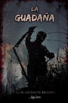 Paperback La Guadaña [Spanish] Book