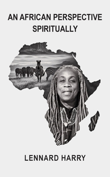 An African Perspective Spiritually