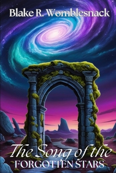 The Song of the Forgotten Stars