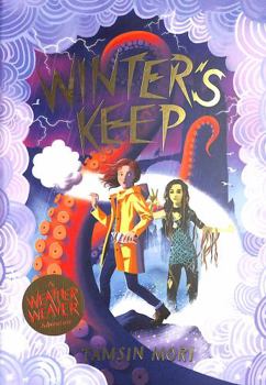 Paperback Winter's Keep: A Weather Weaver Adventure #3 Book