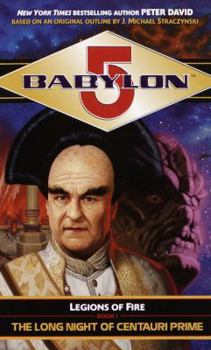 The Long Night of Centauri Prime (Babylon 5: Legions of Fire, #1) - Book  of the Babylon 5 omniverse